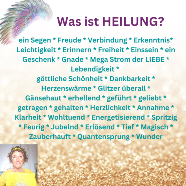 Was ist Heilung Was ist Heilung